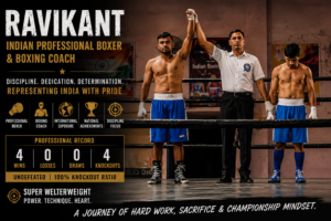 Ravikant Boxer: Indian Professional Boxer, Boxing Coach & Athlete Representing India